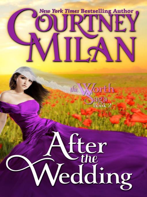 Title details for After the Wedding by Courtney Milan - Available